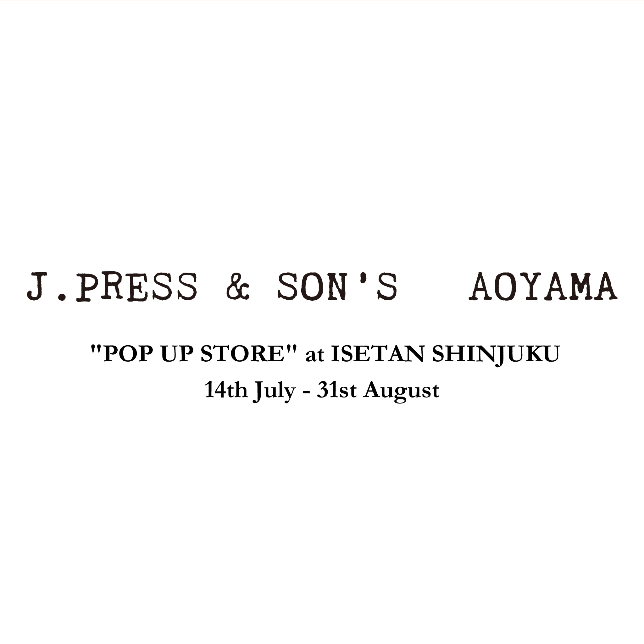 J.PRESS &SON'S AOYAMA 